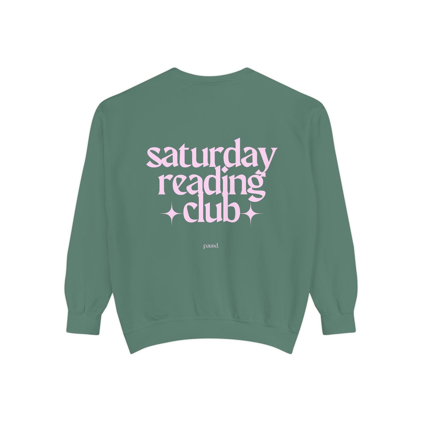 saturday reading club | Unisex Garment-Dyed Sweatshirt