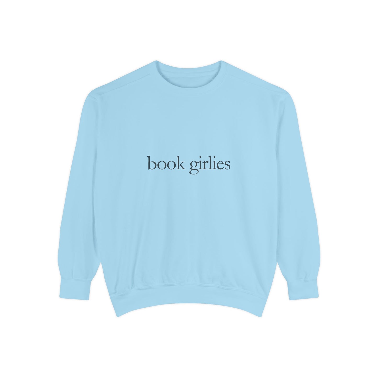 Book Girlie Unisex Sweatshirt, Cozy Literary Apparel, Perfect for Book Lovers, Gifts for Readers, Ideal for Cozy Nights