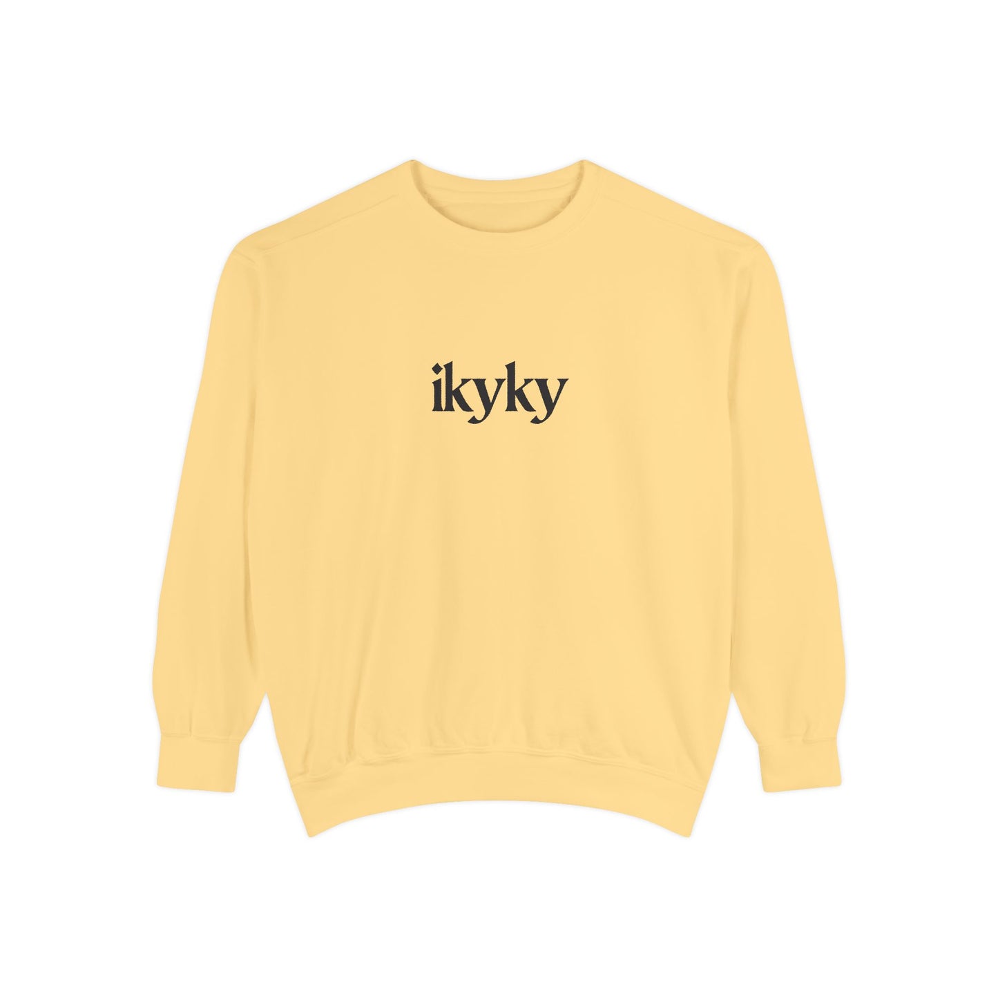 Unisex Garment-Dyed Sweatshirt, Cozy Casual Wear, Everyday Fashion, Gift for Her, Inspirational Quote Apparel, Comfortable Outfit