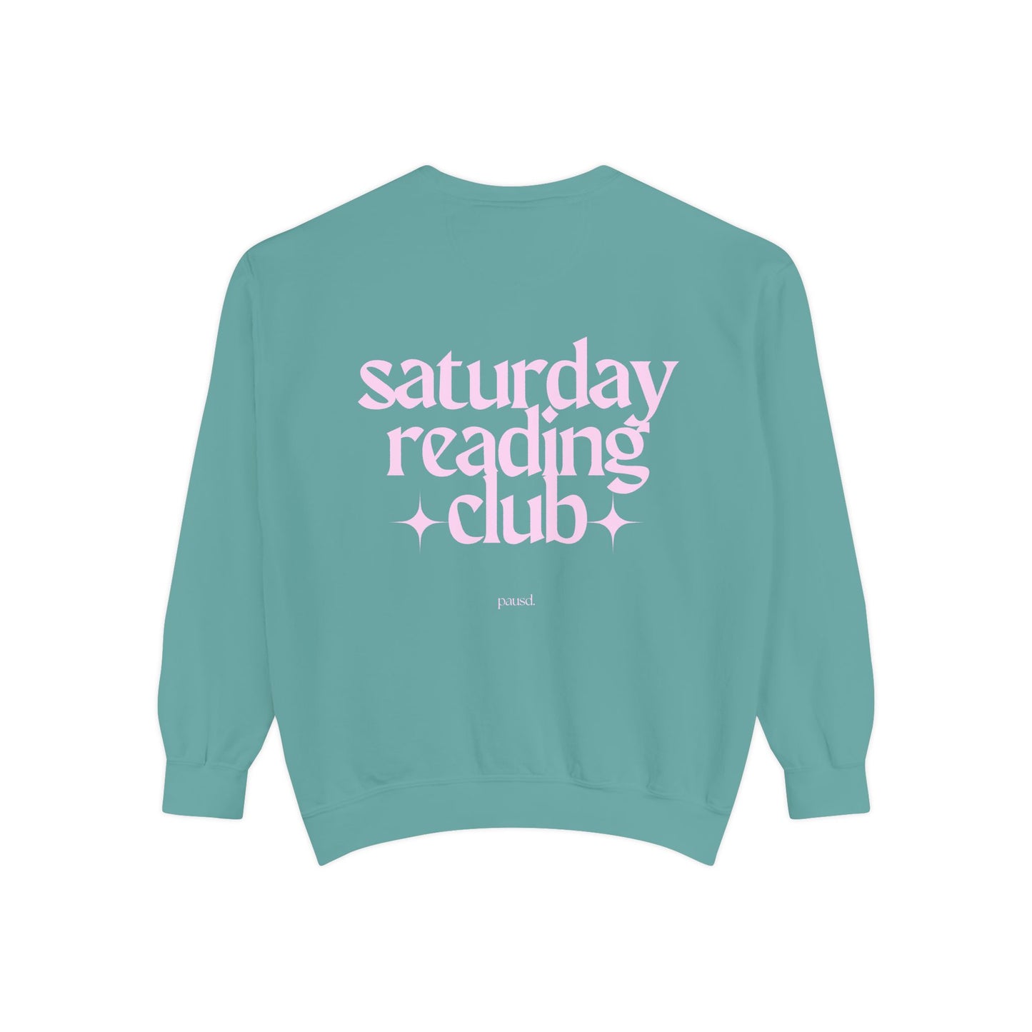 saturday reading club | Unisex Garment-Dyed Sweatshirt
