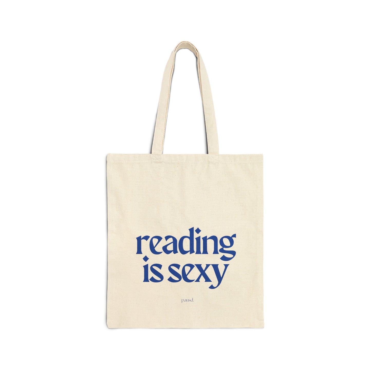 Reading is Sexy Tote Bag | Cotton Canvas Bag for Book Lovers, Eco-Friendly Shopping, Gift for Writers, Library, Casual Use