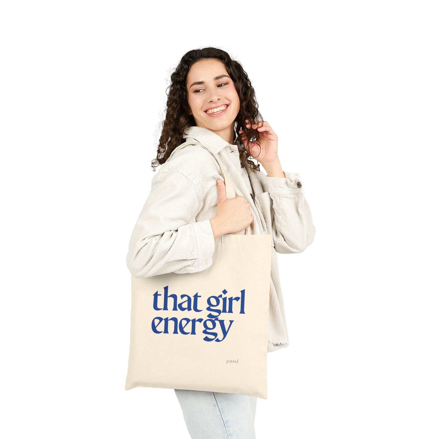 That Girl Energy Tote Bag, Eco-Friendly Tote, Reusable Grocery Bag, Motivational Canvas Bag, Gift for Her, Everyday Carryall