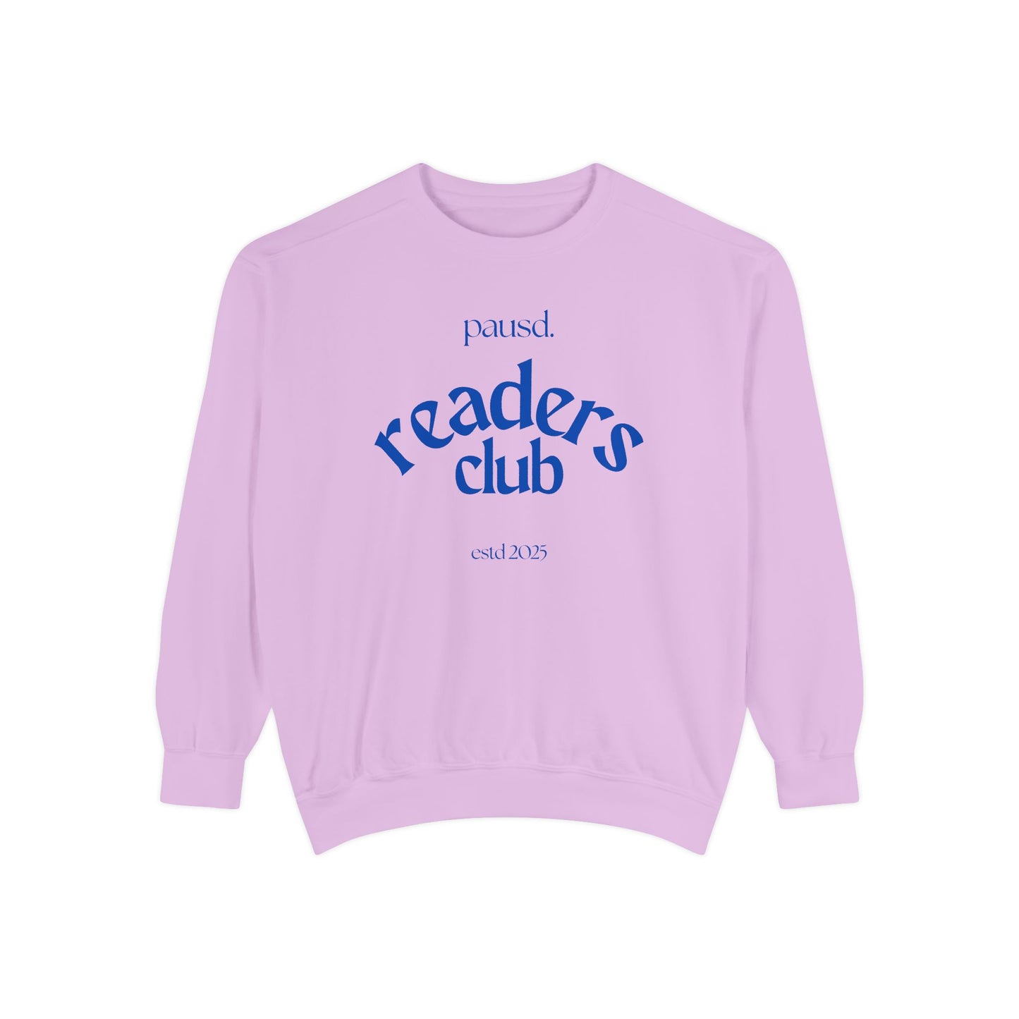 Readers Club Garment-Dyed Sweatshirt, Cozy Literary Apparel, Book Lover Gift, Comfortable Reading Sweatshirt, Casual Sweat Top