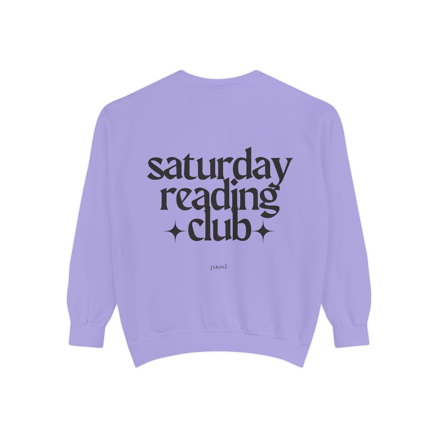 Saturday Reading Club Sweatshirt, Cozy Garment-Dyed Pullover for Book Lovers, Casual Wear, Perfect Gift for Readers, Literary Vibes