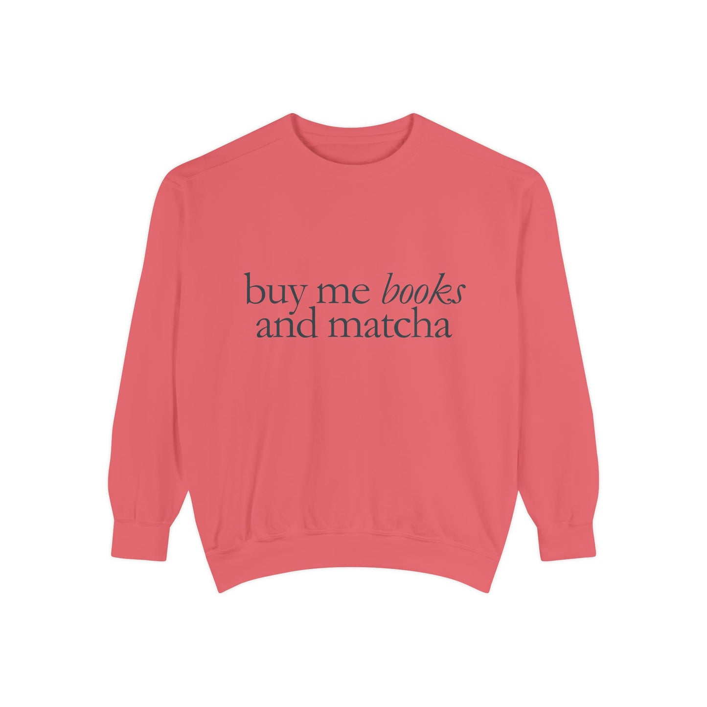 Garment-Dyed Sweatshirt, Cozy Unisex Sweatshirt for Book Lovers, Perfect for Gifting, Casual Wear, Relaxing Nights, Literary Gift