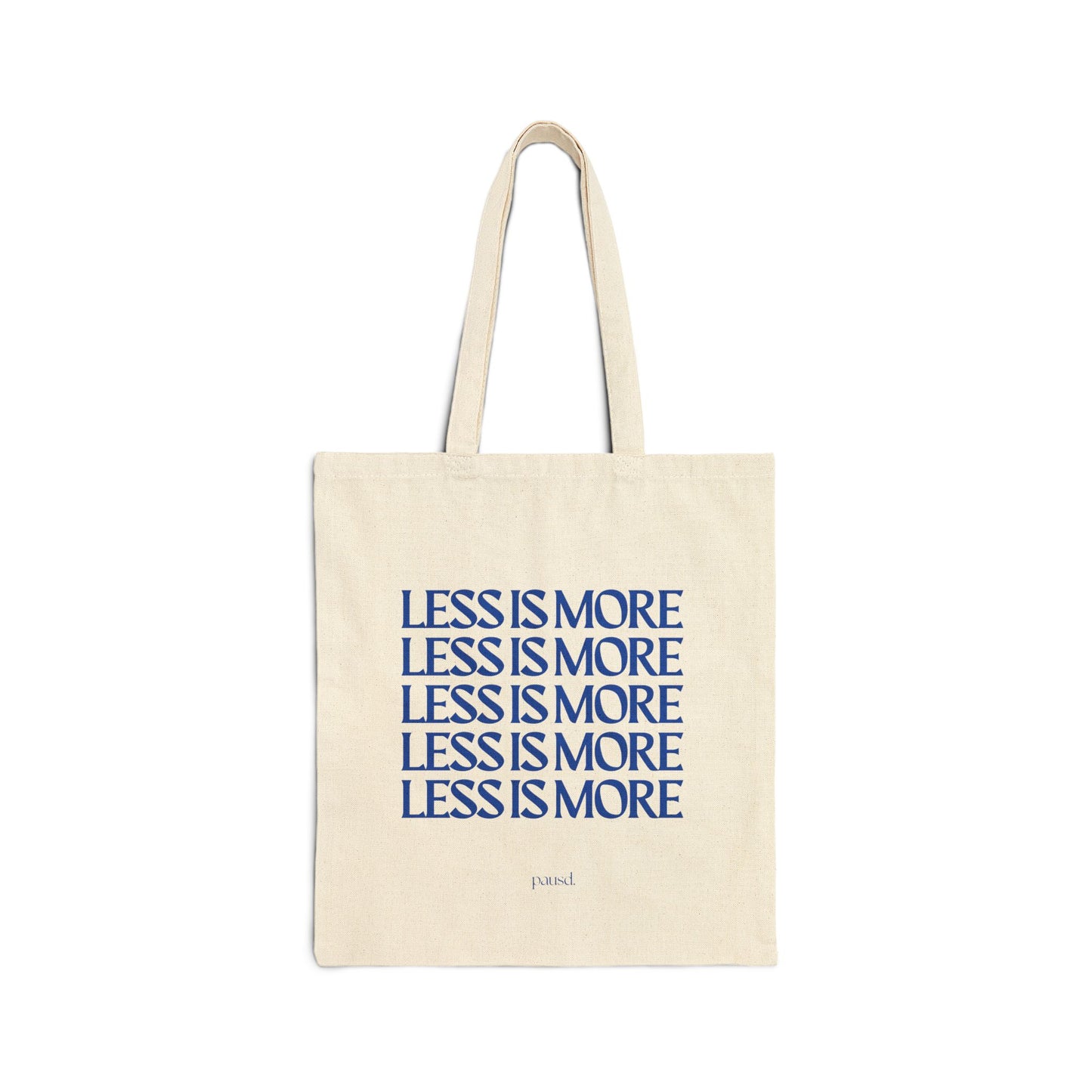 Minimalist Cotton Canvas Tote Bag - "Less is More" Design, Eco-Friendly Shopping Bag, Reusable Grocery Tote, Everyday Carryall, Gift for Her