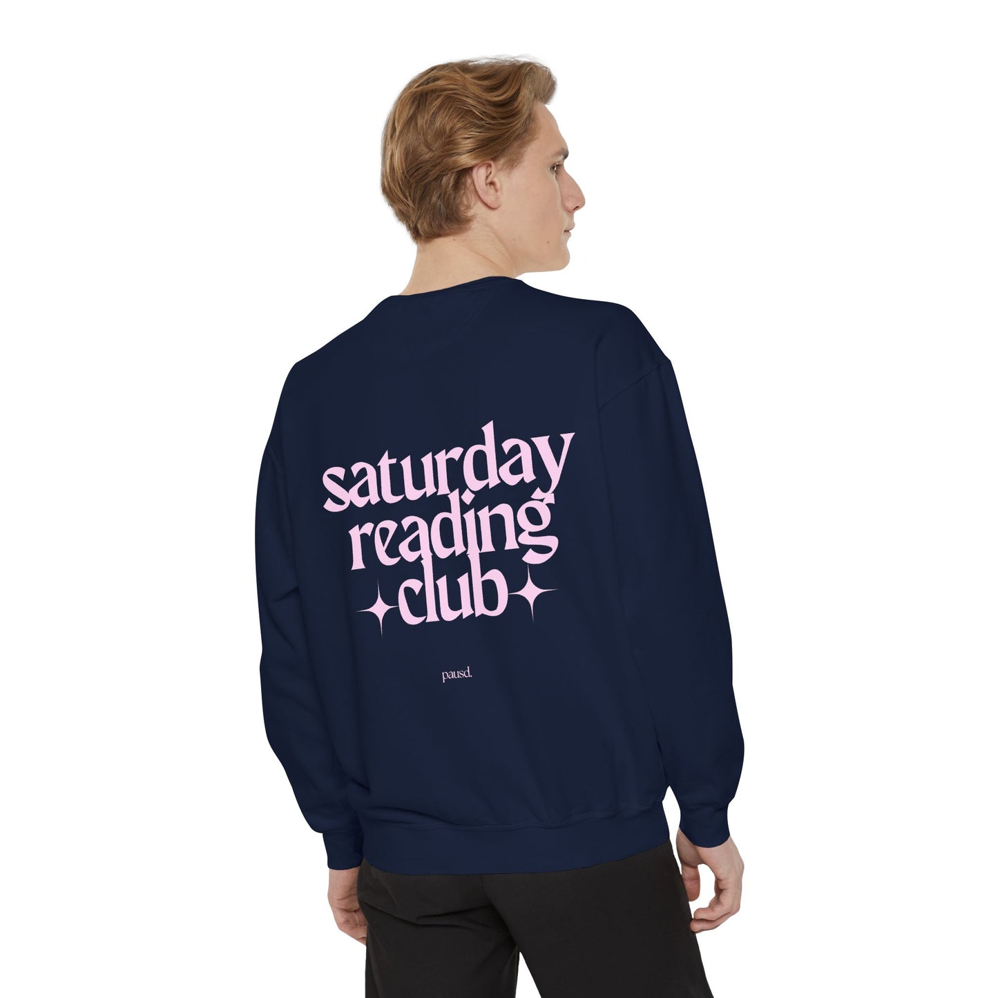 saturday reading club | Unisex Garment-Dyed Sweatshirt