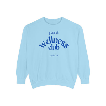Wellness club in blue | Unisex Garment-Dyed Sweatshirt