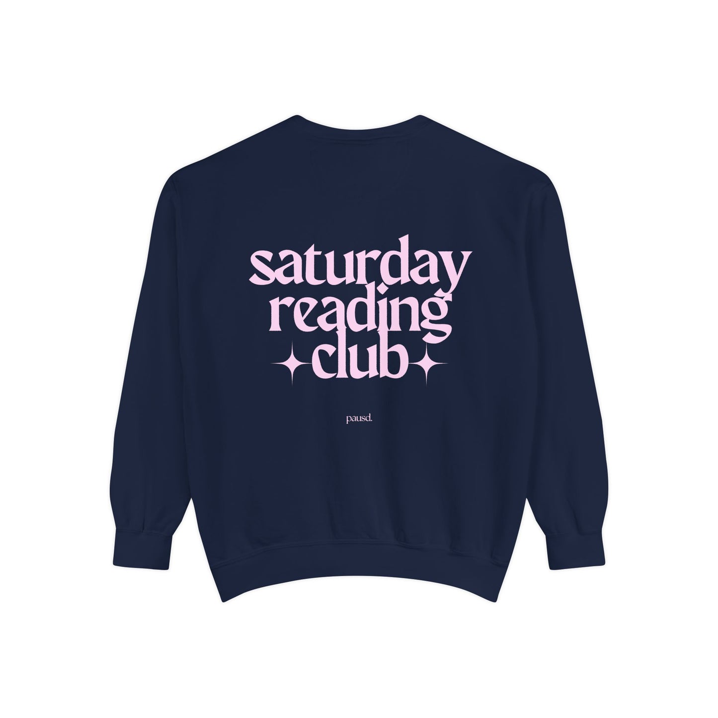 saturday reading club | Unisex Garment-Dyed Sweatshirt