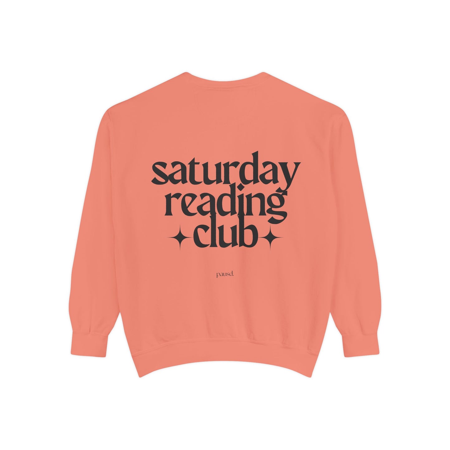 Saturday Reading Club Sweatshirt, Cozy Garment-Dyed Pullover for Book Lovers, Casual Wear, Perfect Gift for Readers, Literary Vibes