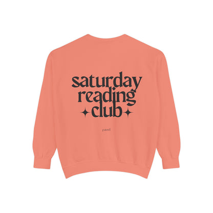 Saturday Reading Club Sweatshirt, Cozy Garment-Dyed Pullover for Book Lovers, Casual Wear, Perfect Gift for Readers, Literary Vibes