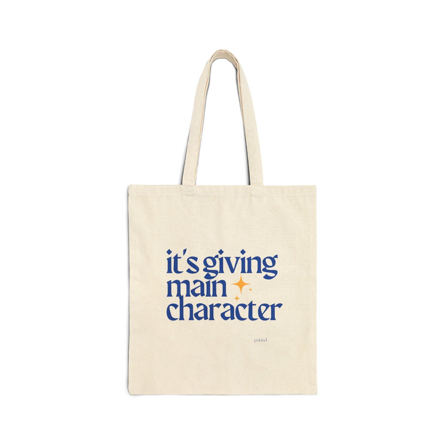 Its giving Main Character Cotton Canvas Tote Bag - Perfect for Everyday Use, Gift for Book Lovers, Eco-Friendly Tote, Casual Style, Motivational