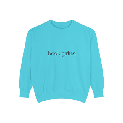 Book Girlie Unisex Sweatshirt, Cozy Literary Apparel, Perfect for Book Lovers, Gifts for Readers, Ideal for Cozy Nights