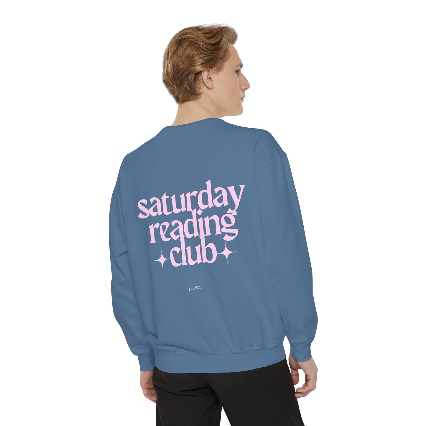 saturday reading club | Unisex Garment-Dyed Sweatshirt