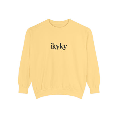 Unisex Garment-Dyed Sweatshirt, Cozy Casual Wear, Everyday Fashion, Gift for Her, Inspirational Quote Apparel, Comfortable Outfit