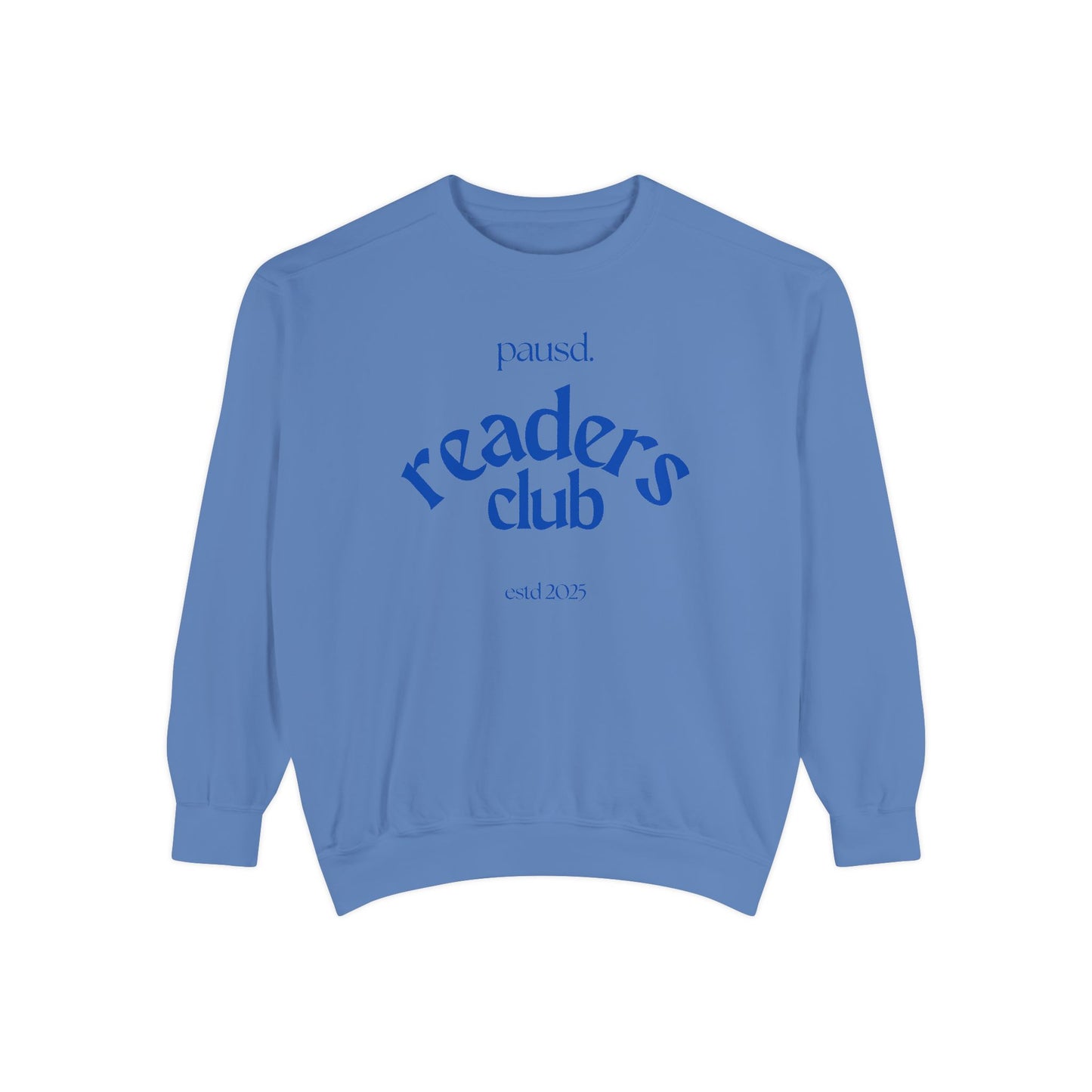 Readers Club Garment-Dyed Sweatshirt, Cozy Literary Apparel, Book Lover Gift, Comfortable Reading Sweatshirt, Casual Sweat Top