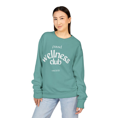 pausd Wellness Club in white Crewneck Sweatshirt | Unisex ComfortWash | Perfect for Self-Care Days, Casual Outfits, Gift for Friends