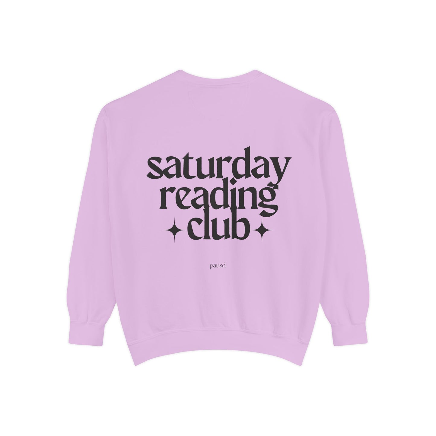 Saturday Reading Club Sweatshirt, Cozy Garment-Dyed Pullover for Book Lovers, Casual Wear, Perfect Gift for Readers, Literary Vibes