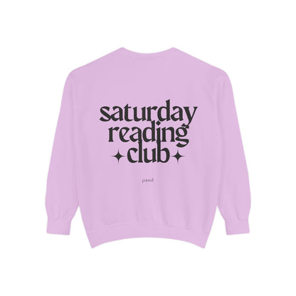 Saturday Reading Club Sweatshirt, Cozy Garment-Dyed Pullover for Book Lovers, Casual Wear, Perfect Gift for Readers, Literary Vibes