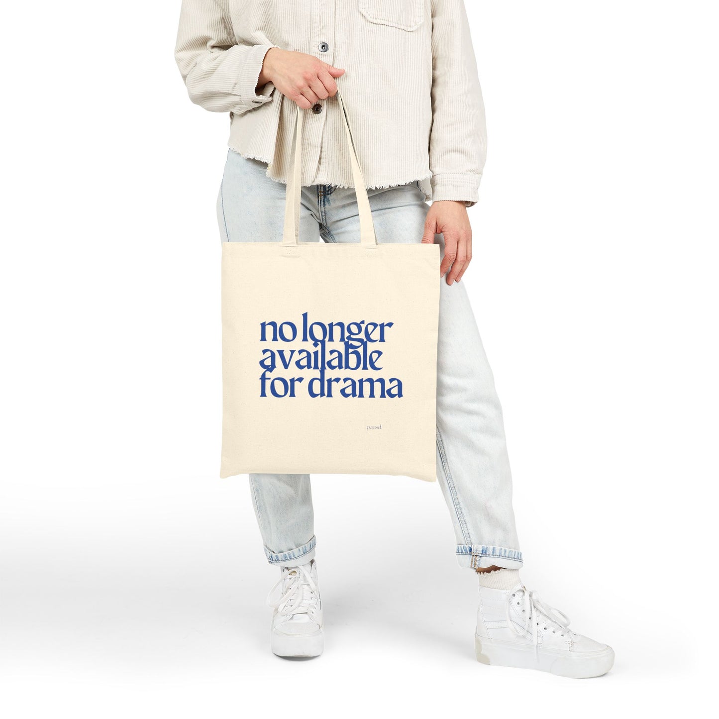 No Longer Available for Drama Tote Bag, Eco-Friendly Tote, Reusable Grocery Bag, Motivational Canvas Bag, Gift for Her, Everyday Carryall