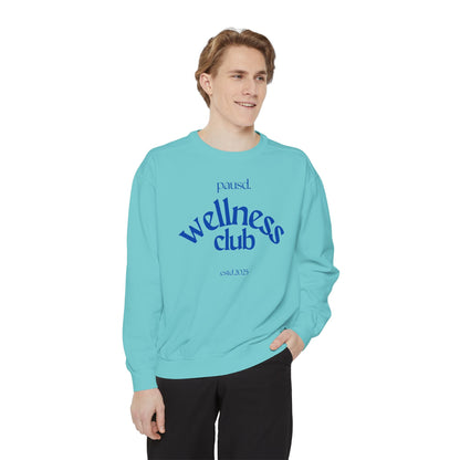 Wellness club in blue | Unisex Garment-Dyed Sweatshirt