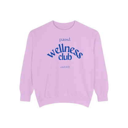 Wellness club in blue | Unisex Garment-Dyed Sweatshirt