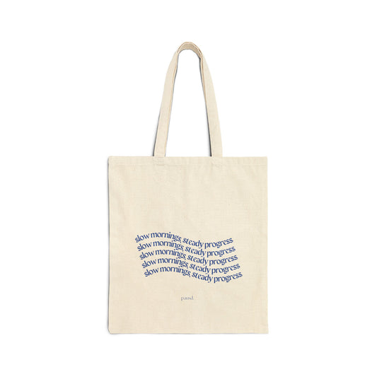 Slow Mornings Cotton Canvas Tote Bag, Eco-Friendly Shopping, Grocery Bag, Everyday Carryall, Gift for Her, Motivational Quote Bag