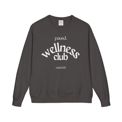pausd Wellness Club in white Crewneck Sweatshirt | Unisex ComfortWash | Perfect for Self-Care Days, Casual Outfits, Gift for Friends