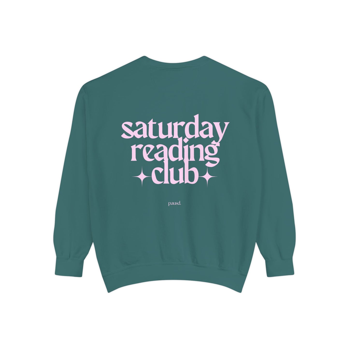saturday reading club | Unisex Garment-Dyed Sweatshirt