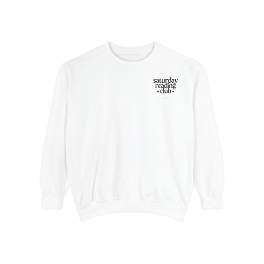 Saturday Reading Club Sweatshirt, Cozy Garment-Dyed Pullover for Book Lovers, Casual Wear, Perfect Gift for Readers, Literary Vibes