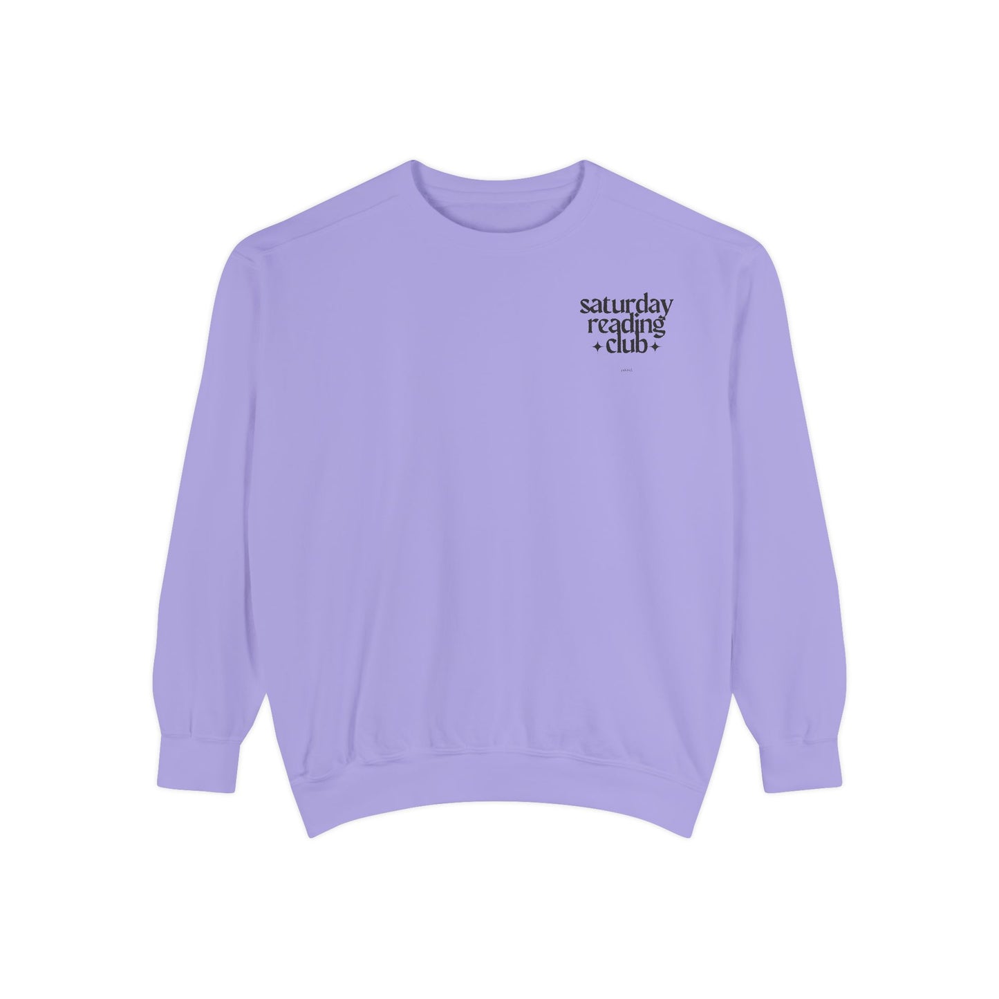 Saturday Reading Club Sweatshirt, Cozy Garment-Dyed Pullover for Book Lovers, Casual Wear, Perfect Gift for Readers, Literary Vibes