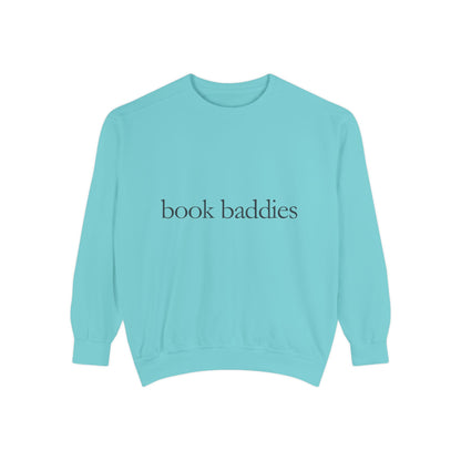 Book Baddies Sweatshirt, Cozy Reader Gift, Book Lover Apparel, Gifts for Bibliophiles, Literary Top for Book Clubs