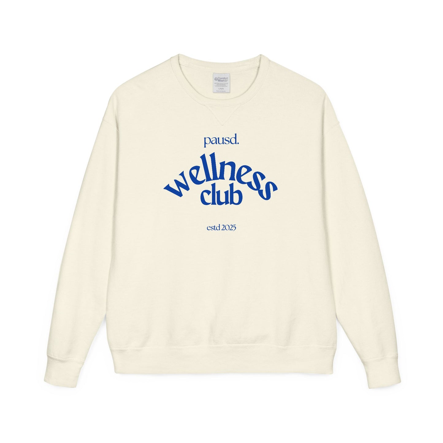 Pausd Wellness Club in Blue Crewneck Sweatshirt, Cozy Sweatshirt for Self-Care, Gifts for Health Lovers, Everyday Comfort Apparel, Relaxed Fit Sweatshirt