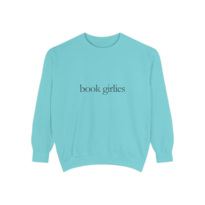 Book Girlie Unisex Sweatshirt, Cozy Literary Apparel, Perfect for Book Lovers, Gifts for Readers, Ideal for Cozy Nights