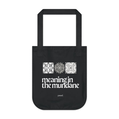 Organic Canvas Tote Bag with 'Meaning in the Mundane' Design | Eco-Friendly Shopping, Everyday Use, Gift for Nature Lovers, [...]