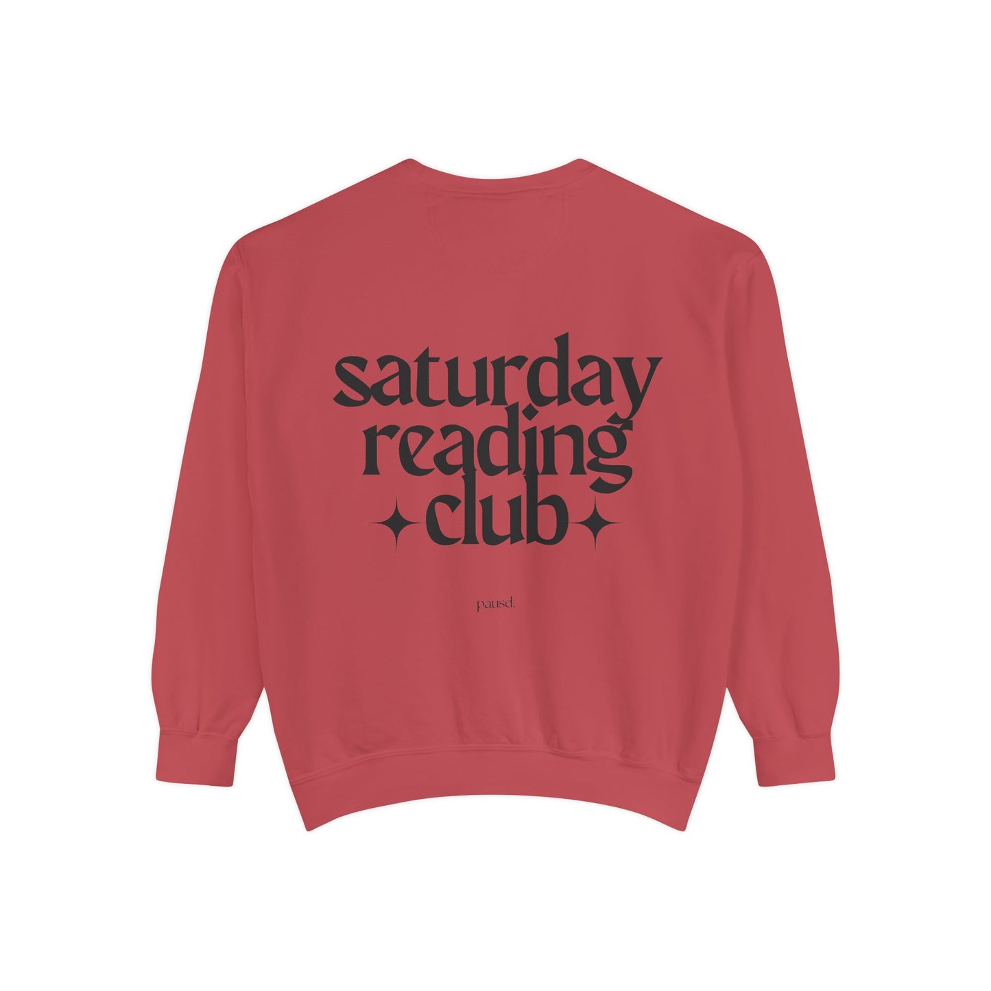 Saturday Reading Club Sweatshirt, Cozy Garment-Dyed Pullover for Book Lovers, Casual Wear, Perfect Gift for Readers, Literary Vibes