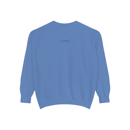 Unisex Garment-Dyed Sweatshirt, Cozy Casual Wear, Everyday Fashion, Gift for Her, Inspirational Quote Apparel, Comfortable Outfit