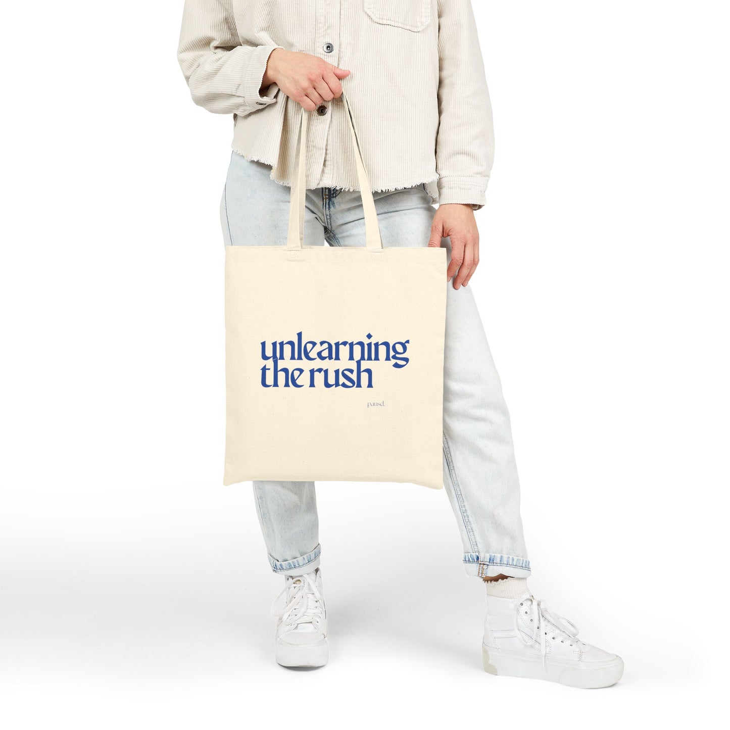Unlearning the Rush (Blue) Tote Bag, Eco-Friendly Tote, Reusable Grocery Bag, Motivational Canvas Bag, Gift for Her, Everyday Carryall