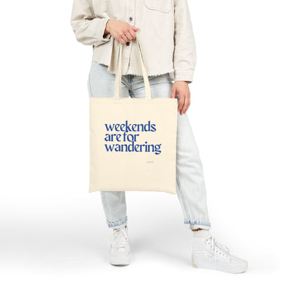 Weekends are for Wandering (Blue) Tote Bag, Eco-Friendly Tote, Reusable Grocery Bag, Motivational Canvas Bag, Gift for Her, Everyday Carryall