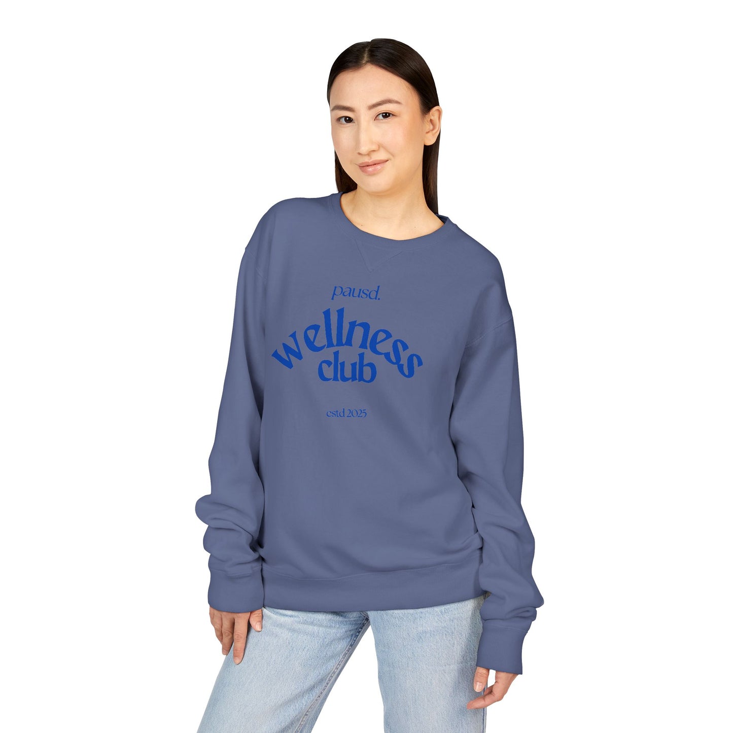 Pausd Wellness Club in Blue Crewneck Sweatshirt, Cozy Sweatshirt for Self-Care, Gifts for Health Lovers, Everyday Comfort Apparel, Relaxed Fit Sweatshirt
