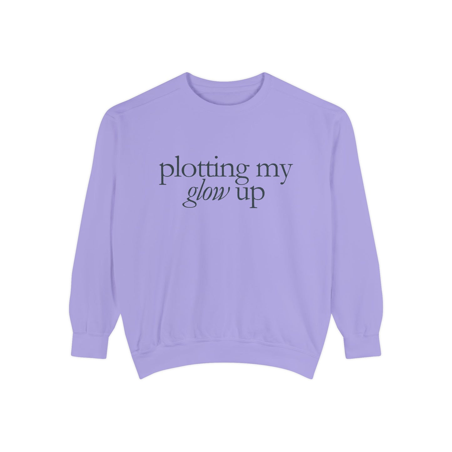Glow Up Sweatshirt, Cozy Sweatshirt, Motivational Gift, Stylish Layering, Everyday Comfort, Unisex Apparel
