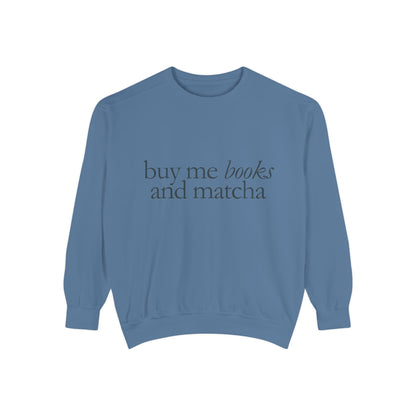 Garment-Dyed Sweatshirt, Cozy Unisex Sweatshirt for Book Lovers, Perfect for Gifting, Casual Wear, Relaxing Nights, Literary Gift