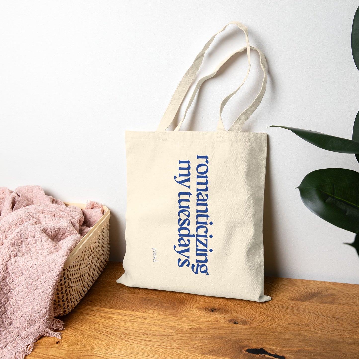 Romanticising my Tuesdays  (Blue) Tote Bag, Eco-Friendly Tote, Reusable Grocery Bag, Motivational Canvas Bag, Gift for Her, Everyday Carryall