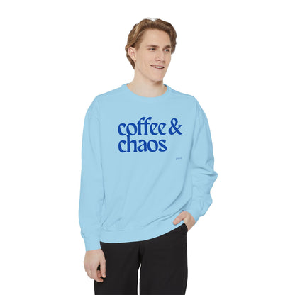 Coffee & Chaos in blue  Unisex Garment-Dyed Sweatshirt, Cozy Casual Wear, Gift for Coffee Lovers, Ideal for Relaxing Days, Perfect for Birthdays