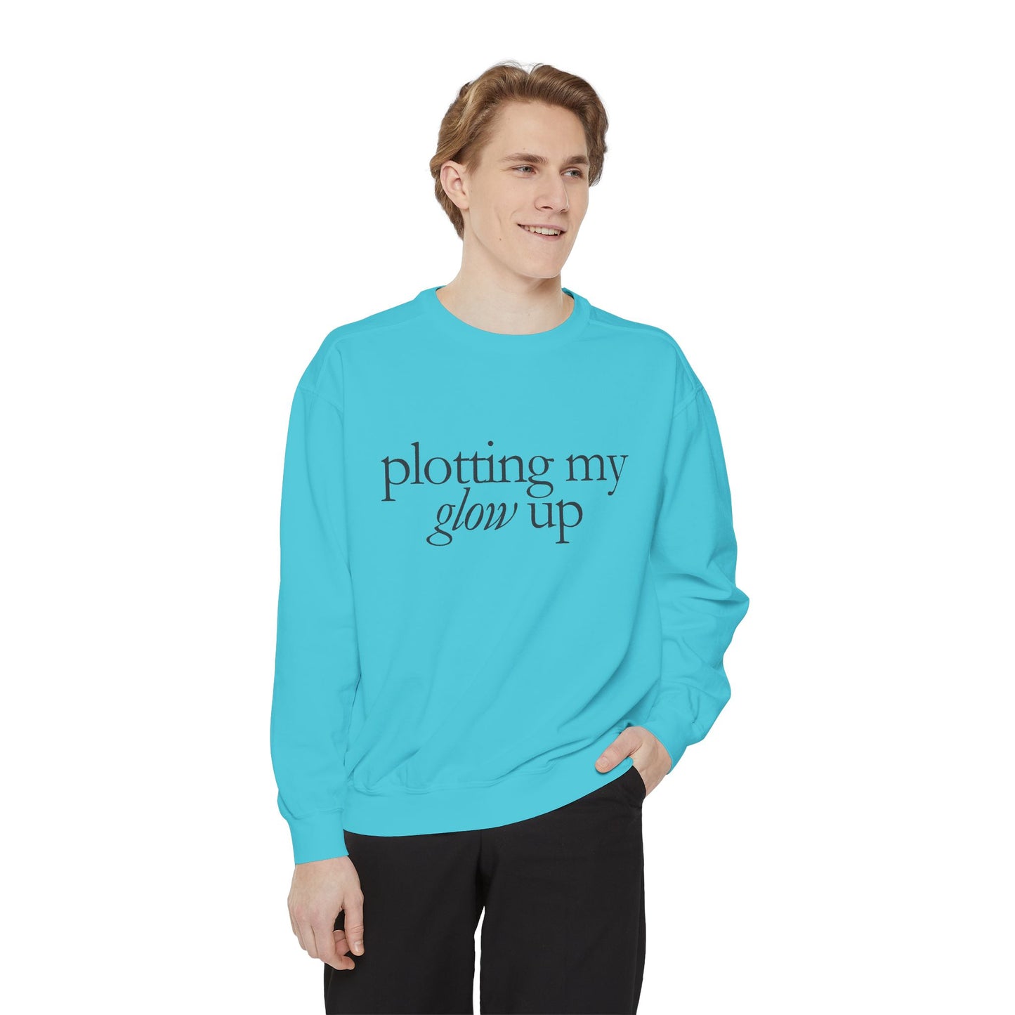 Glow Up Sweatshirt, Cozy Sweatshirt, Motivational Gift, Stylish Layering, Everyday Comfort, Unisex Apparel