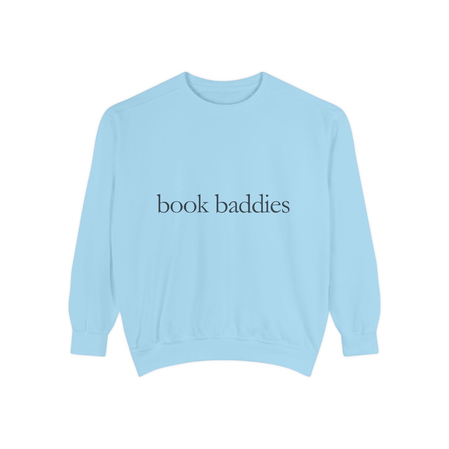 Book Baddies Sweatshirt, Cozy Reader Gift, Book Lover Apparel, Gifts for Bibliophiles, Literary Top for Book Clubs