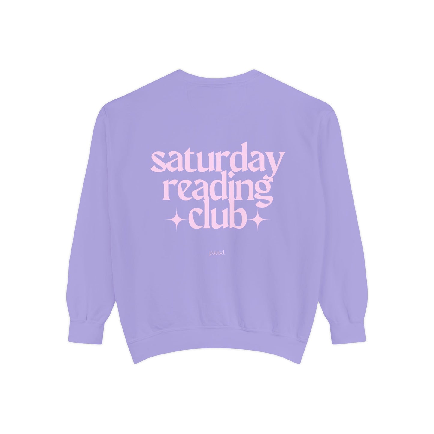 saturday reading club | Unisex Garment-Dyed Sweatshirt