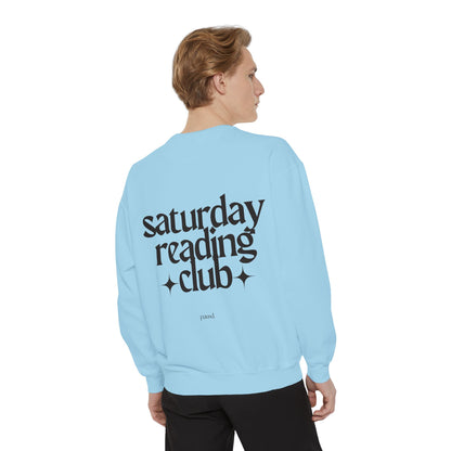 Saturday Reading Club Sweatshirt, Cozy Garment-Dyed Pullover for Book Lovers, Casual Wear, Perfect Gift for Readers, Literary Vibes