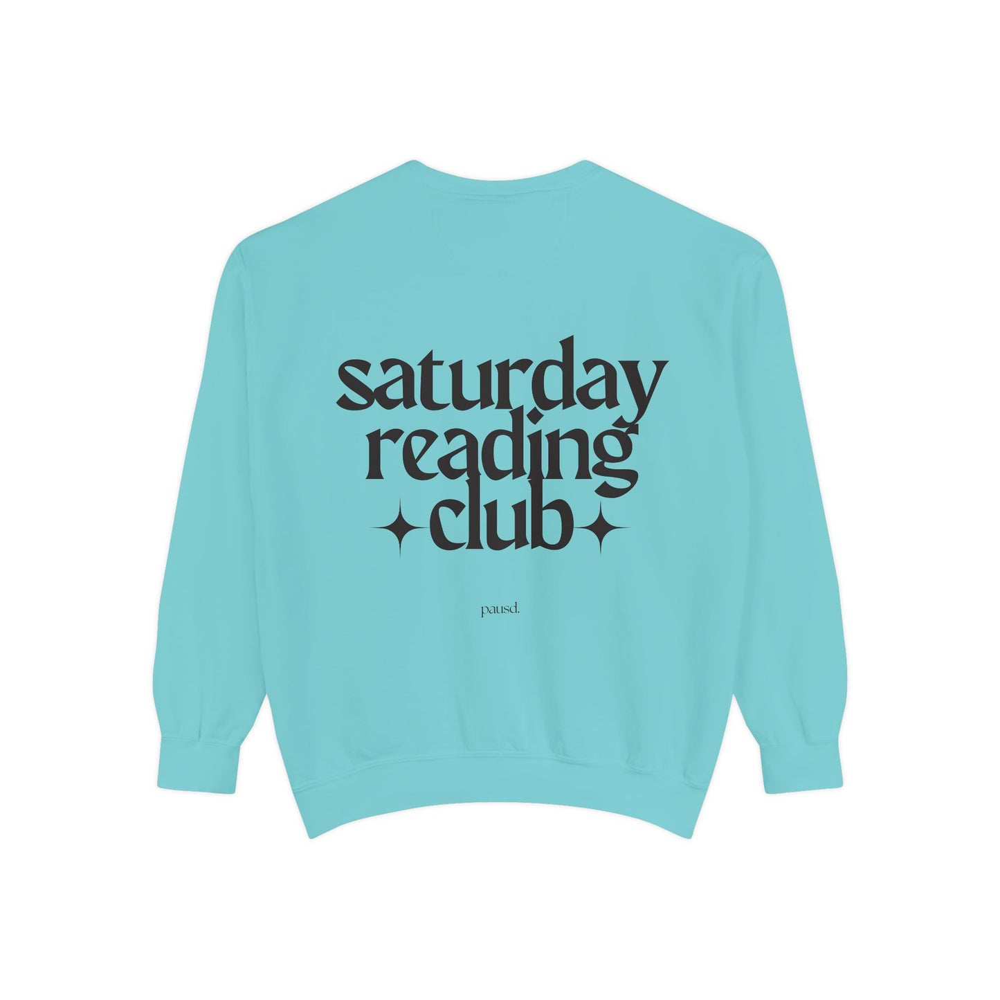 Saturday Reading Club Sweatshirt, Cozy Garment-Dyed Pullover for Book Lovers, Casual Wear, Perfect Gift for Readers, Literary Vibes