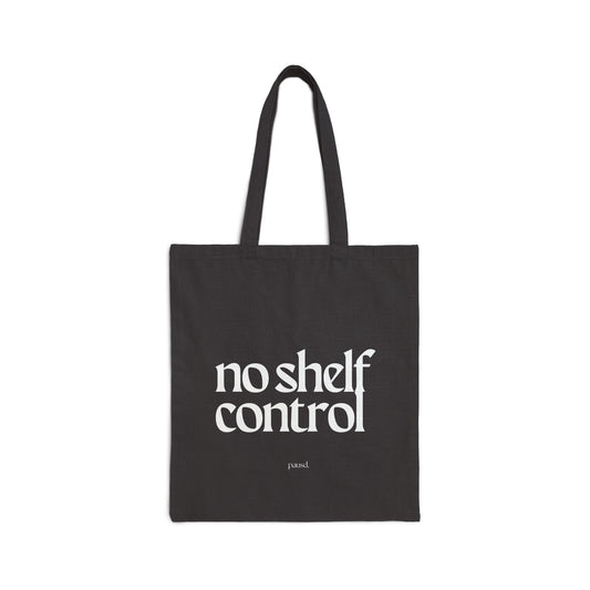 Cotton Canvas Tote Bag | No Shelf Control | Stylish Reusable Bag, Eco-Friendly Grocery Tote, Chic Shopping Bag, Gift for Friends